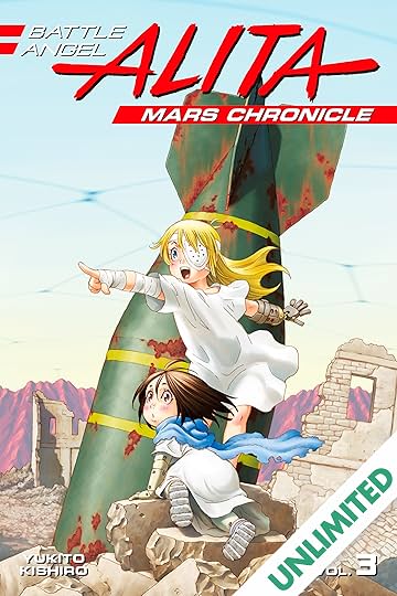 Battle Angel Alita: Mars Chronicle Vol. 3
